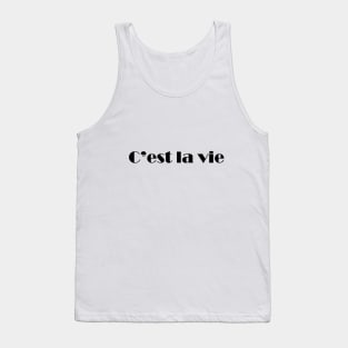 C'est La Vie Tank Top